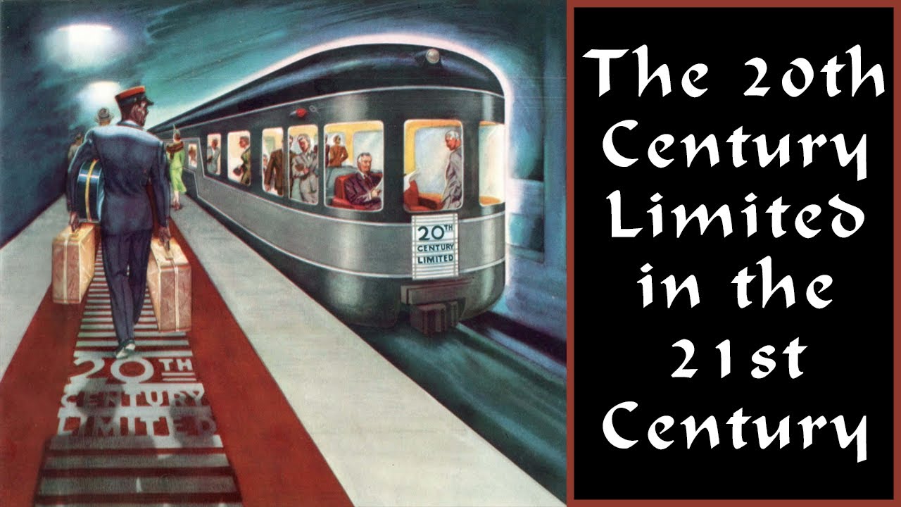 Riding the 20th Century Limited in the 21st Century
