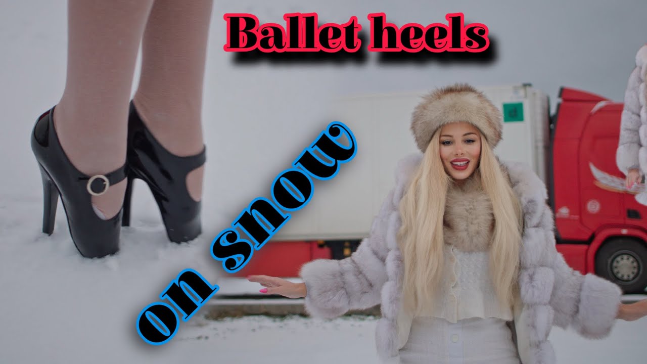 Ballet 🩰 High heels SNOW ❄️ walk 