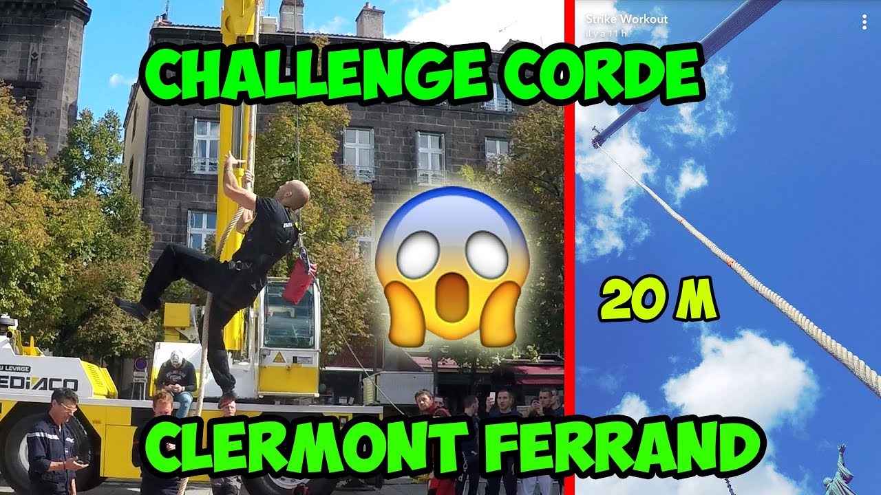 CORDE de 20 M !!!!!!!!!! challenge à CLERMONT FERRAND