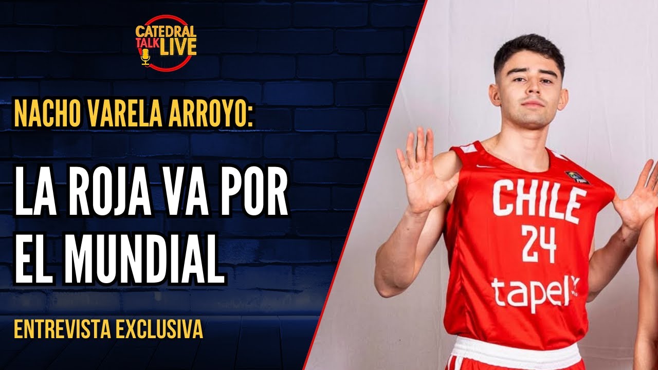 LA ROJA VA POR EL MUNDIAL: Nacho Arroyo-Varela en exclusiva 🏀🚨