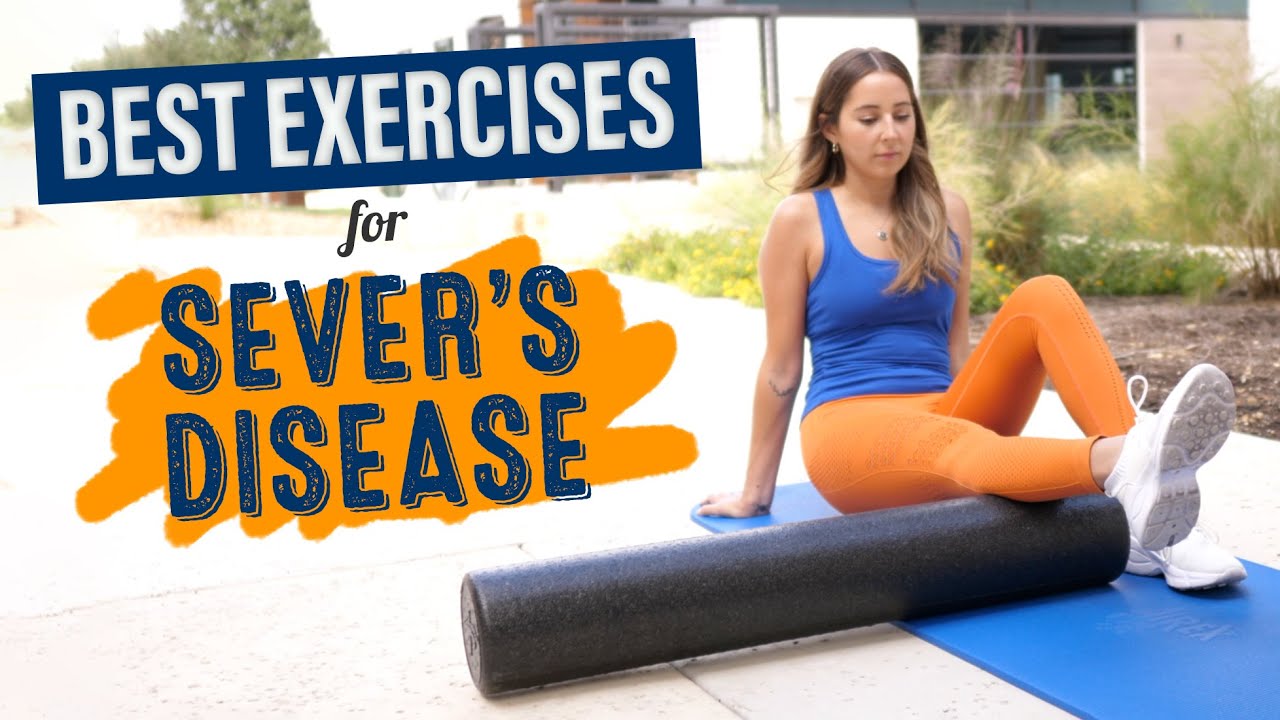 Mobility Exercises & Stretches for Sever's Disease (Calcaneal Apophysitis)