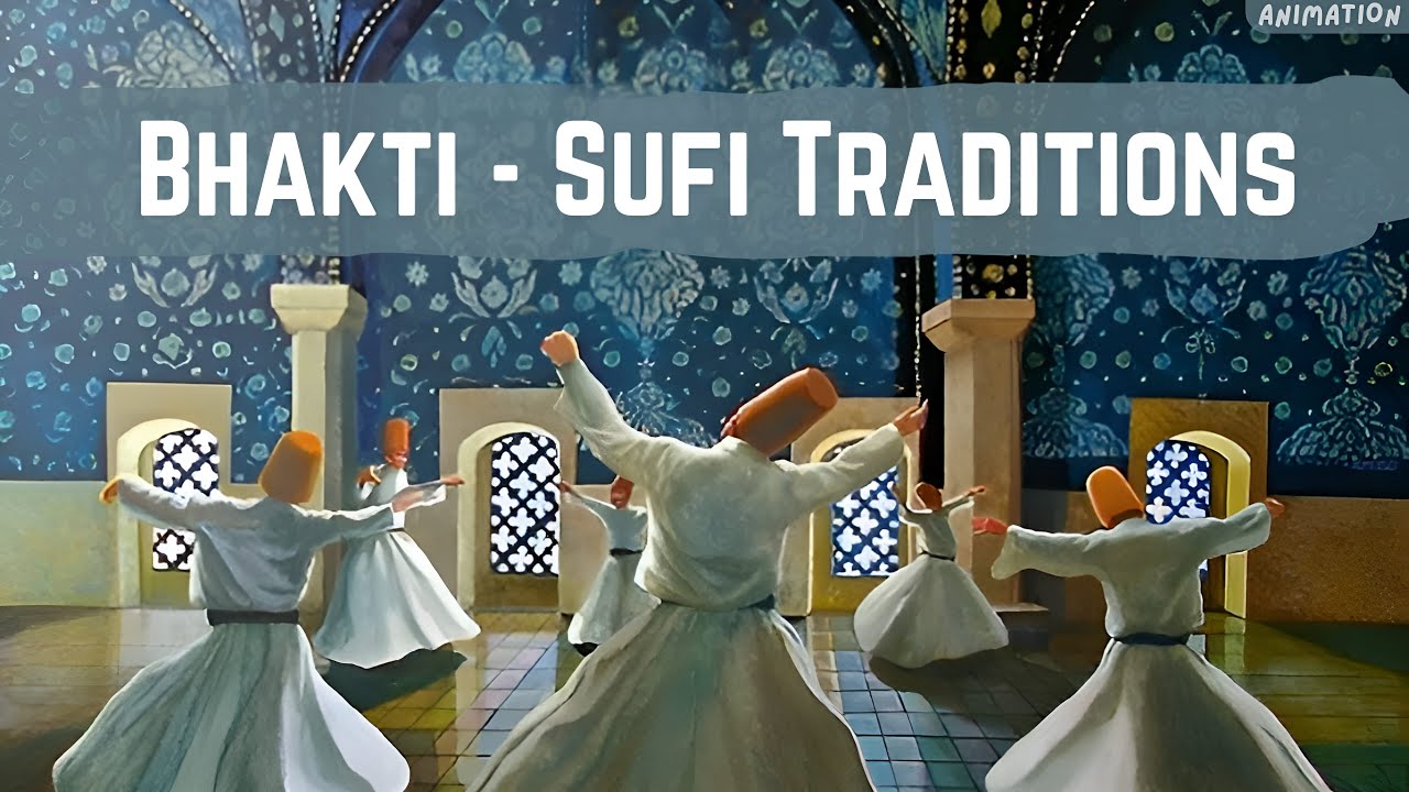 Bhakti Sufi Traditions | Class 12 History Chapter 6 | NCERT