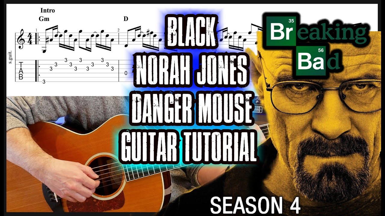 How to play Black (feat. Norah Jones) Guitar Tutorial (BREAKING BAD)
