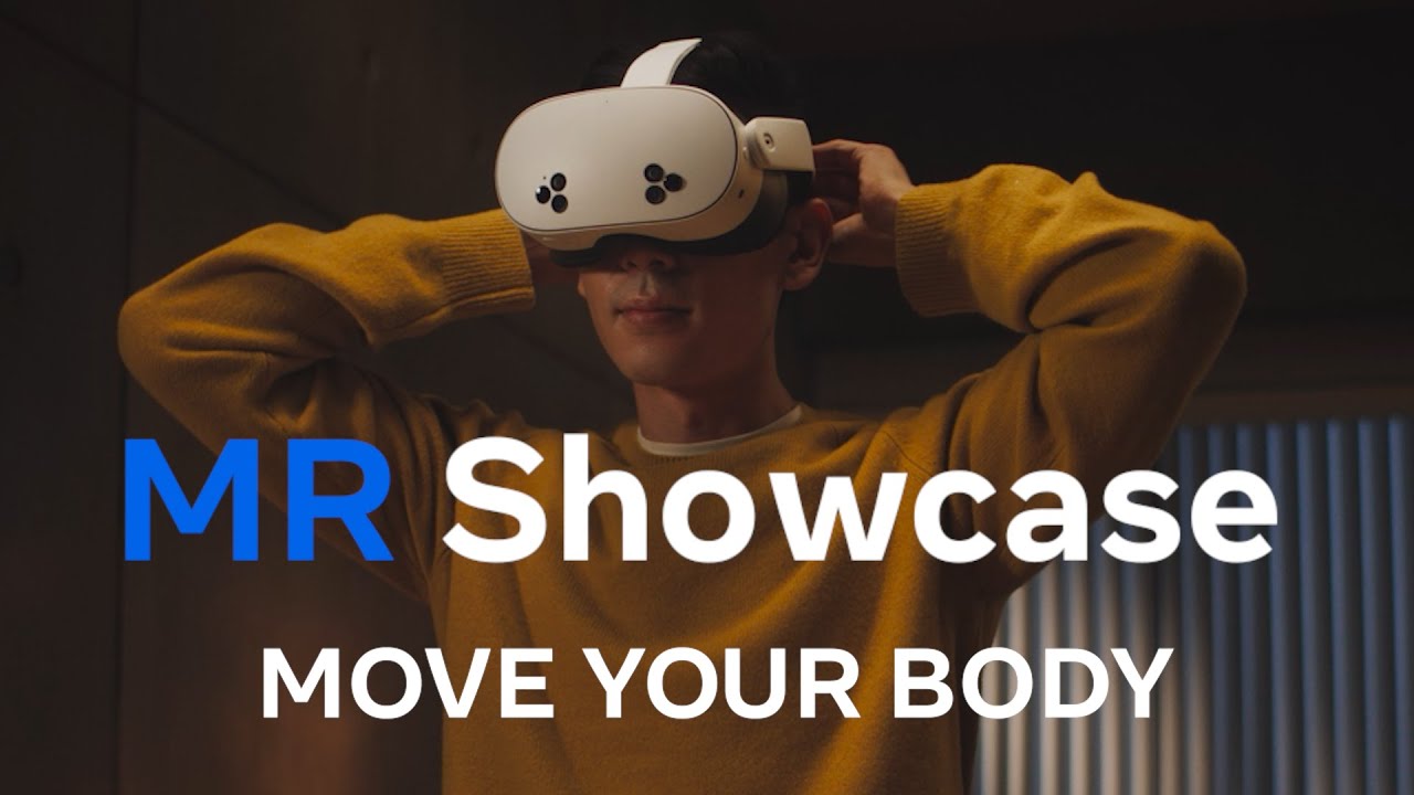 MR Showcase: Move Your Body | Meta Quest 3 + 3S