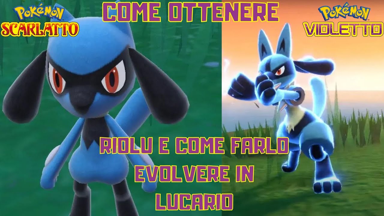 [GUIDA] COME OTTENERE RIOLU e COME farlo EVOLVERE in LUCARIO su Scarlatto e Violetto!!