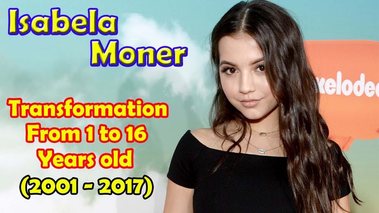 Isabela Moner transformation from 1 to 16 years old