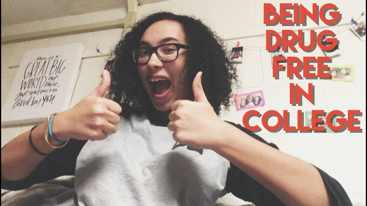 BEING DRUG FREE IN COLLEGE