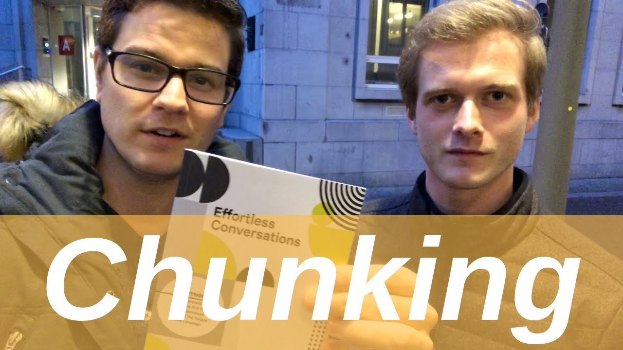 How ''Chunking'' can help you to learn languages - with Lukas van Vyve