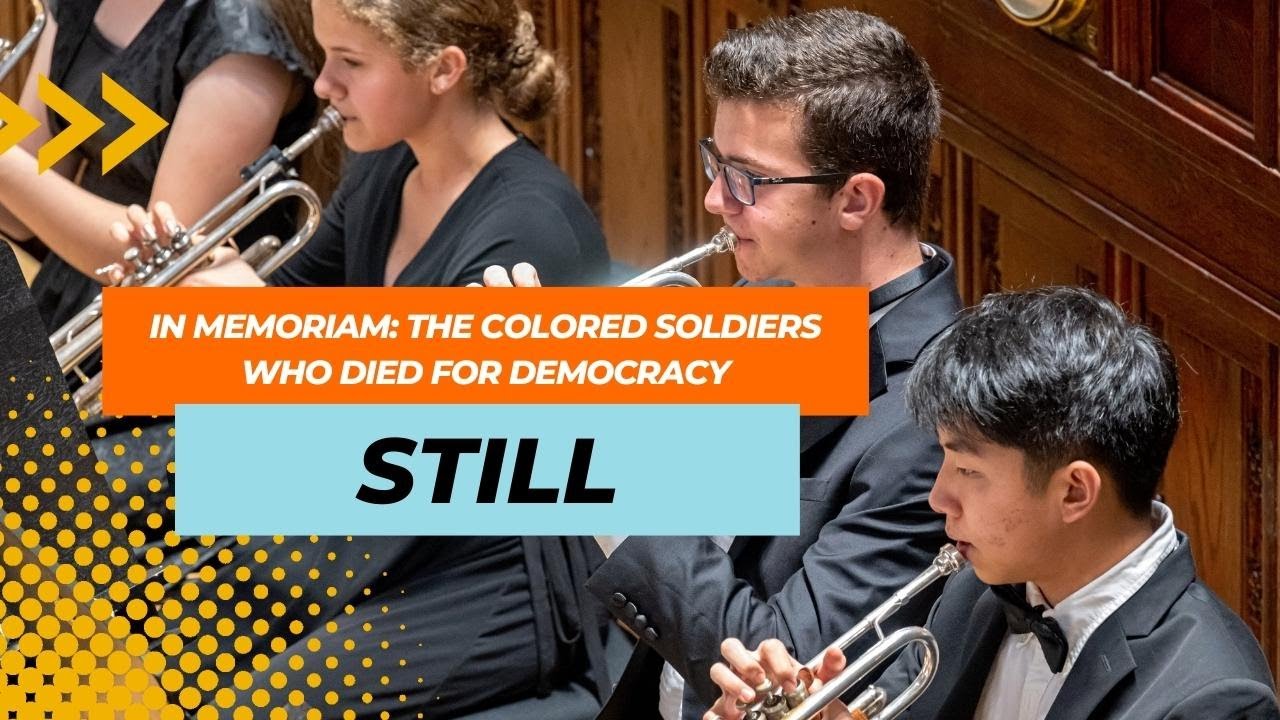 STILL In Memoriam: The Colored Soldiers Who Died for Democracy