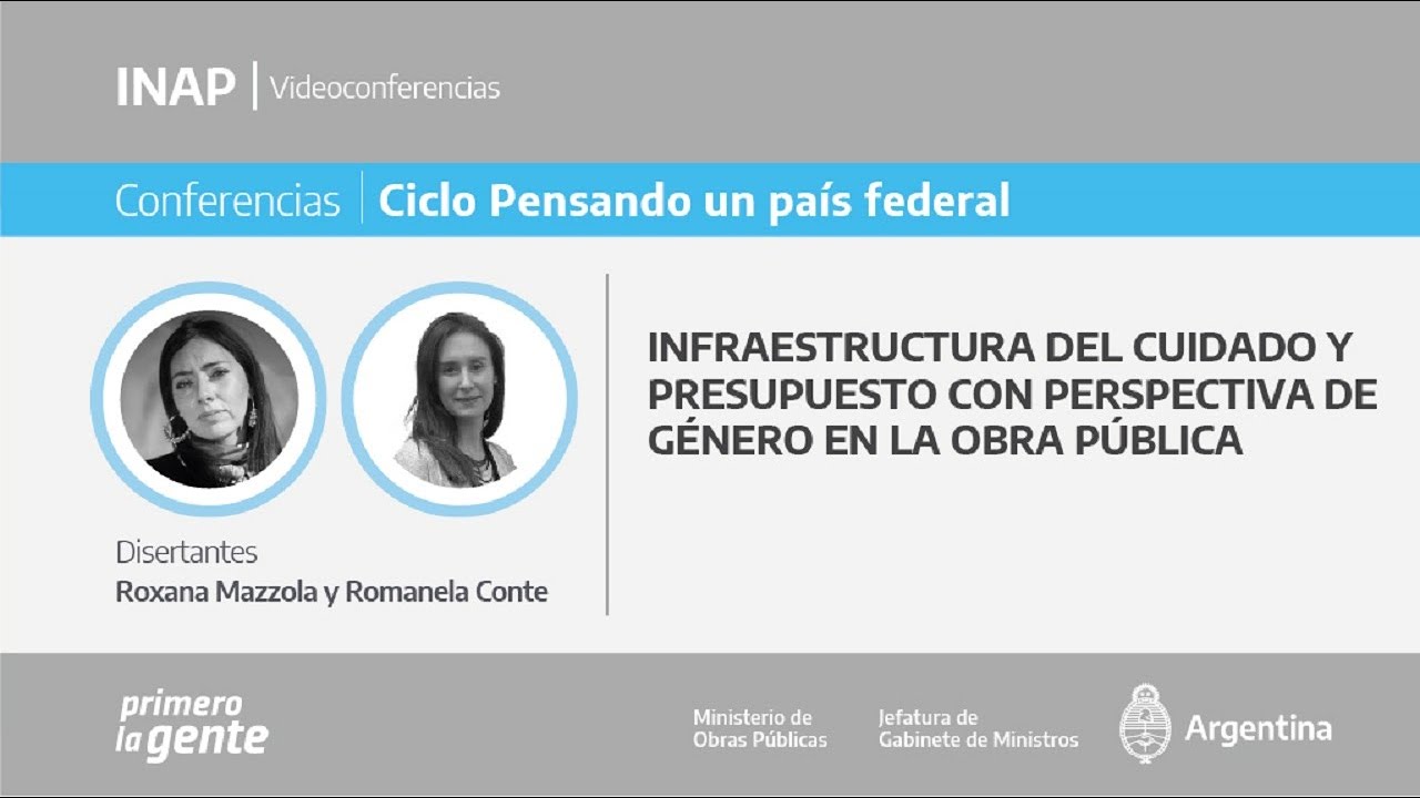Infraestructura del cuidado y presupuesto con perspectiva de g&eacute;nero en la obra p&uacute;blica