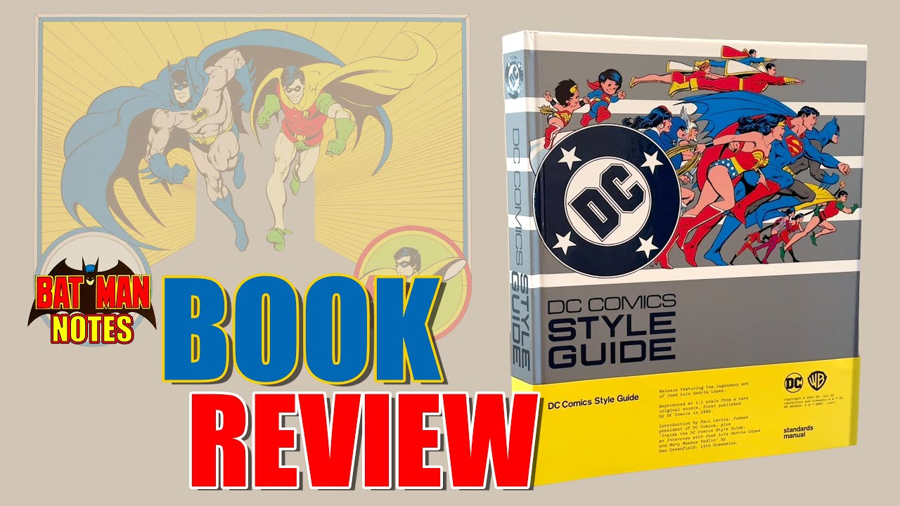 DC Comics Style Guide Review
