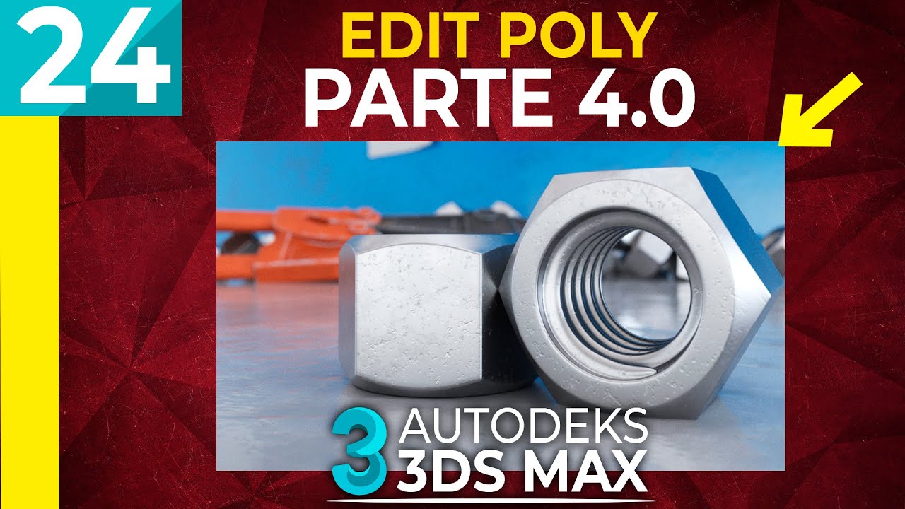 24 | 3ds Max Modelado Poligonal EDIT POLY PARTE 4 | Español