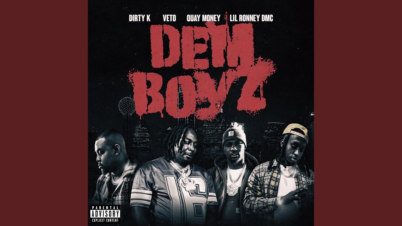Dem Boyz (feat. 240 On The Dash, Quay money, Dirty K & Lil Ronney DMC)