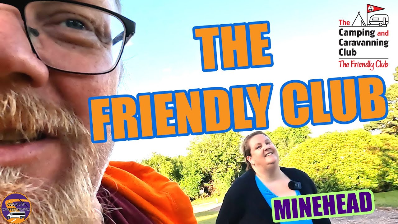 First Visit to The Friendly Club in a Campervan