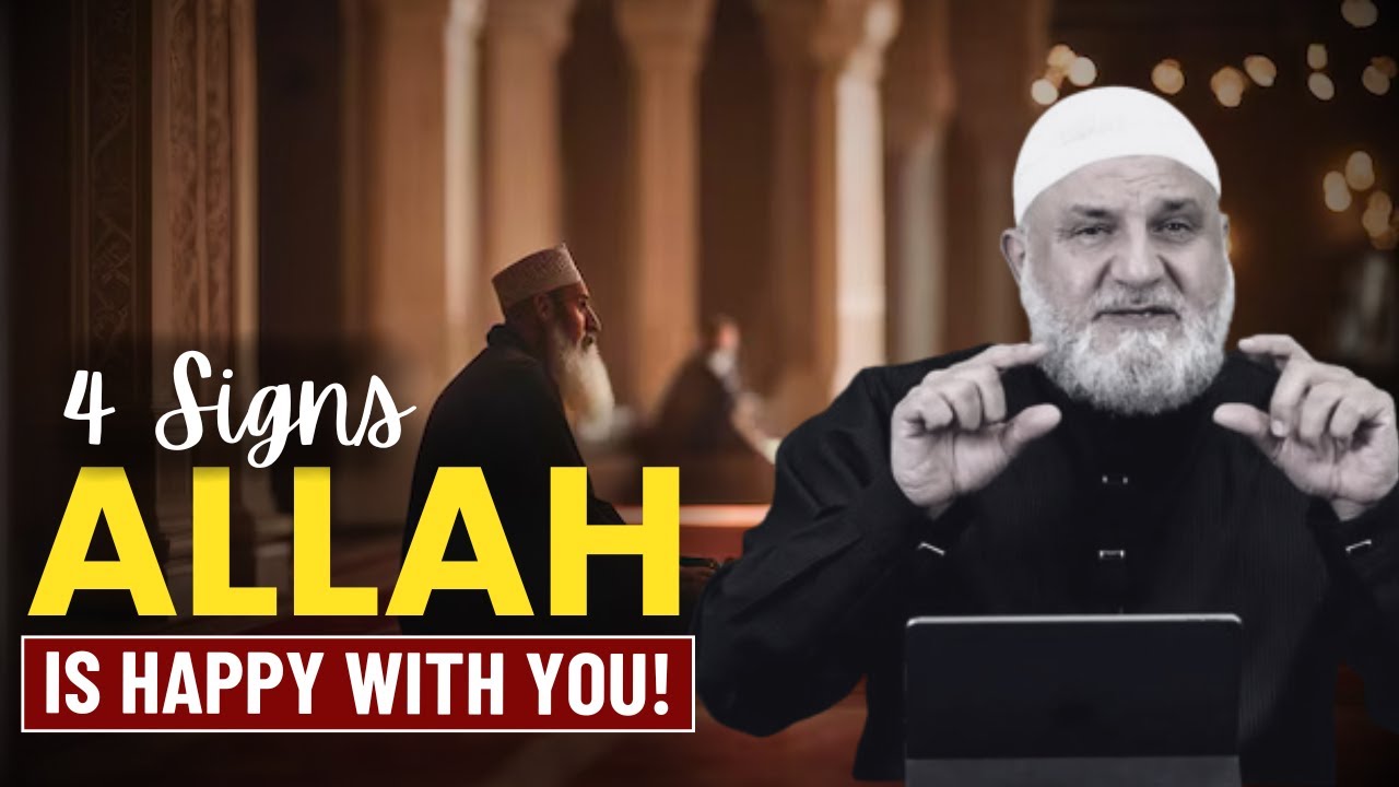 4 Signs that shows Allah is pleased with us