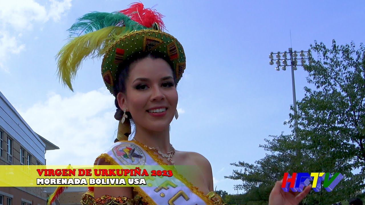 MORENADA BOLIVIA  USA - Virgen de Urkupiña 2023