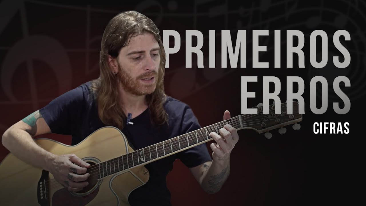 CIFRAS | Aprenda a tocar PRIMEIROS ERROS com o guitarrista do CAPITAL