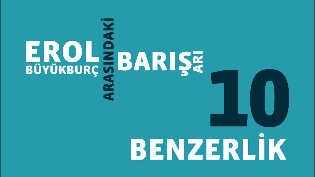 Erol Büyükburç ve Barış Arı Arasındaki 10 Benzerlik