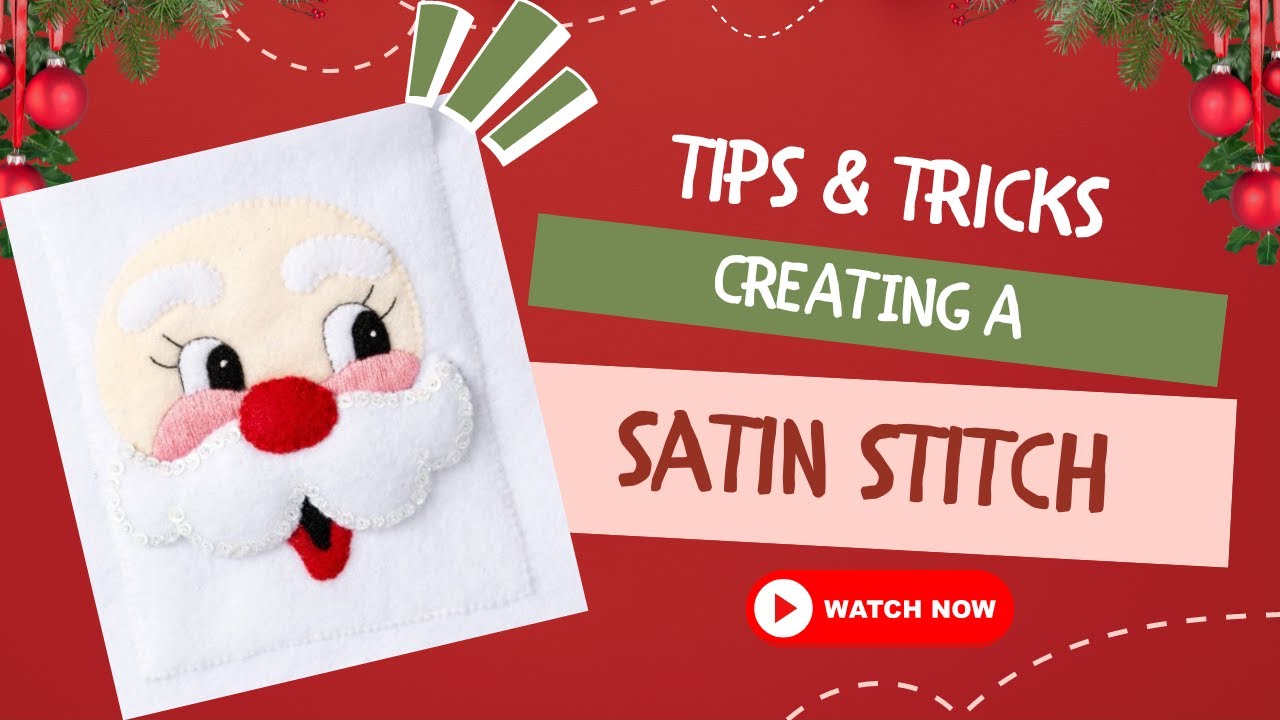 Satin Stitch Tutorial