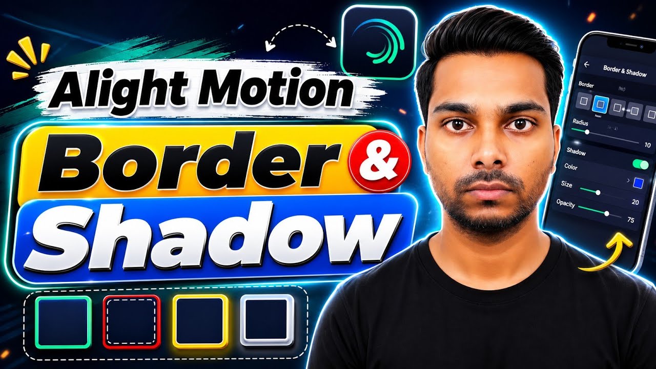 Alight Motion Border & Shadow | mobile video editing