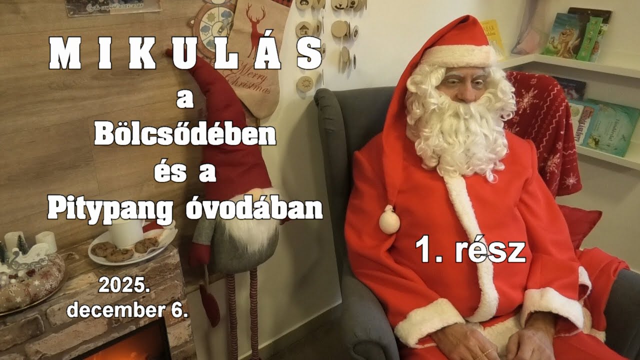 Mikulás a hernádi Bölcsődében és az Óvodában 1. rész