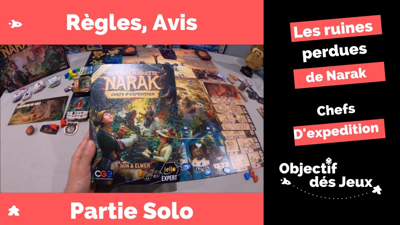 Les ruines perdues de Narak Extension Chefs d'expédition partie solo avec règle du jeu en Français.