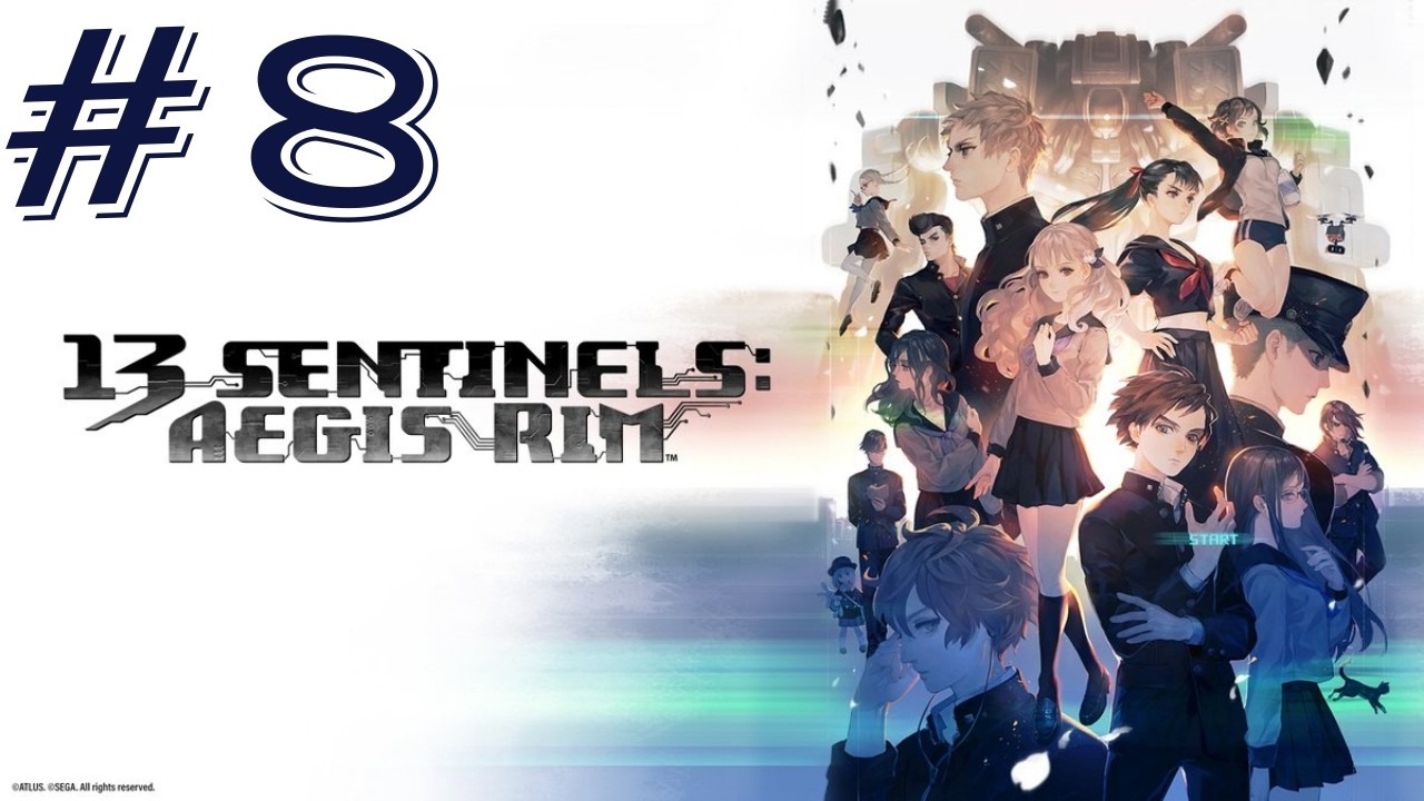 Come On Down, You're The Next Morimura | Let's Play 13 Sentinels Aegis Rim Part 8