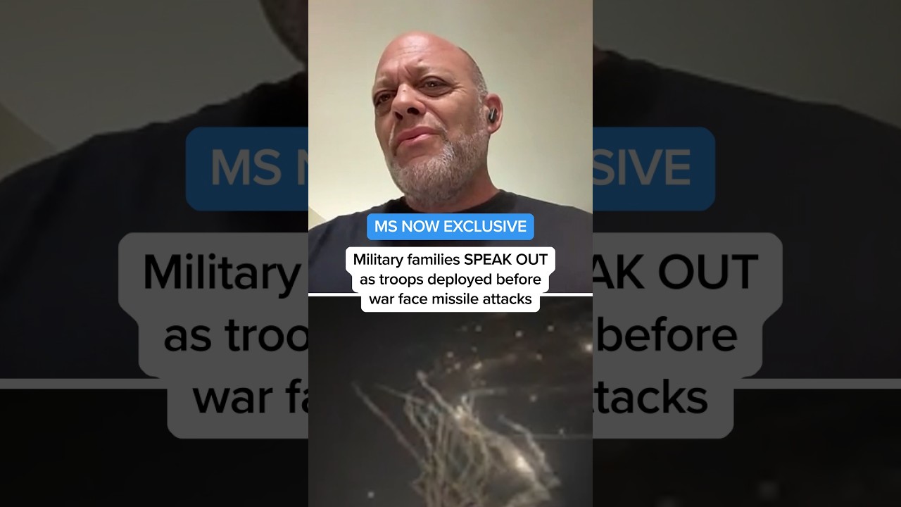MS NOW EXCLUSIVE: Military families SPEAK OUT as troops deployed before war face missile attacks