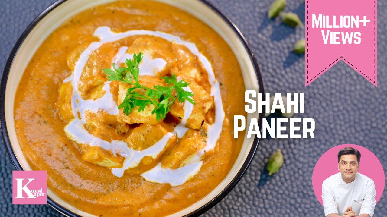 Restaurant Style Shahi Paneer Recipe | शाही पनीर | Shadi Wala Paneer Ki Recipe | Chef Kunal Kapur