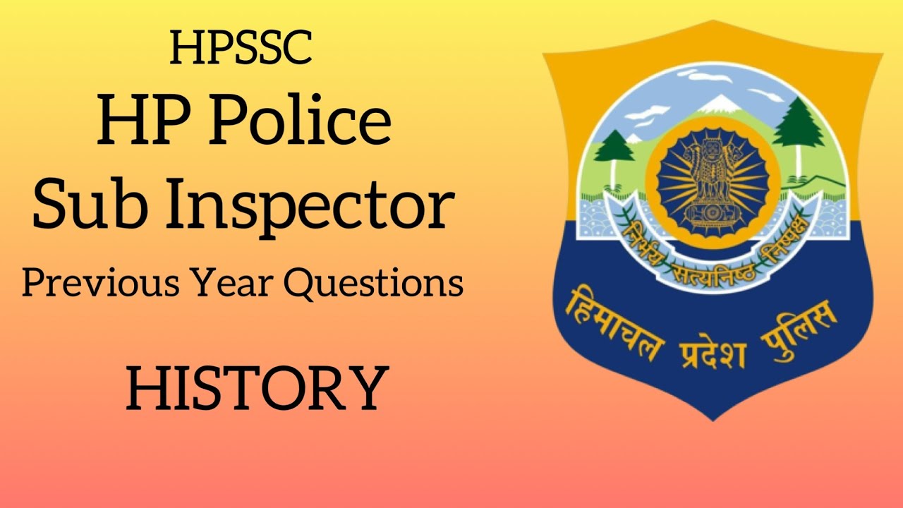 HP Sub Inspector Question Paper|History|HPSSC