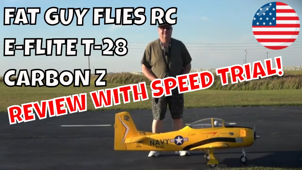 ОБЗОР E-FLITE CARBON Z T-28 С ТРЕНИРОВКОЙ СКОРОСТИ! от Fat Guy Flies RC