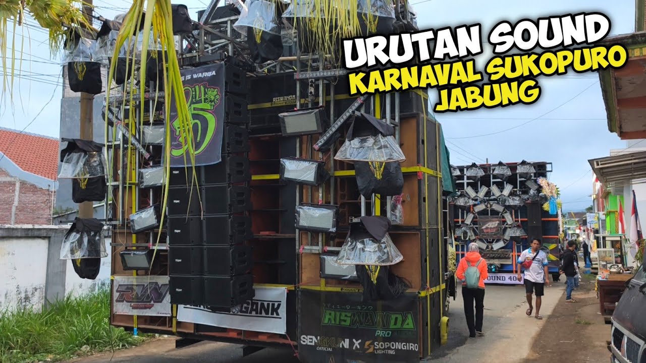 Deretan 20 sound Gede siap Berangkat Karnaval Sukopuro Jabung 🔥