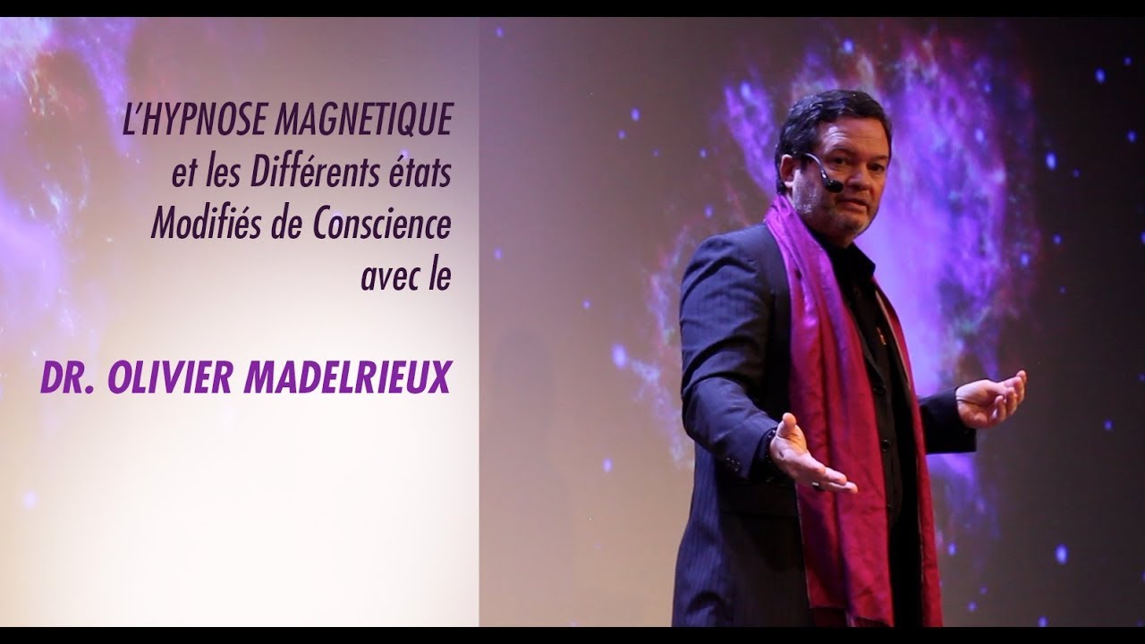 L'hypnose magnétique et les différents états modifiés de conscience