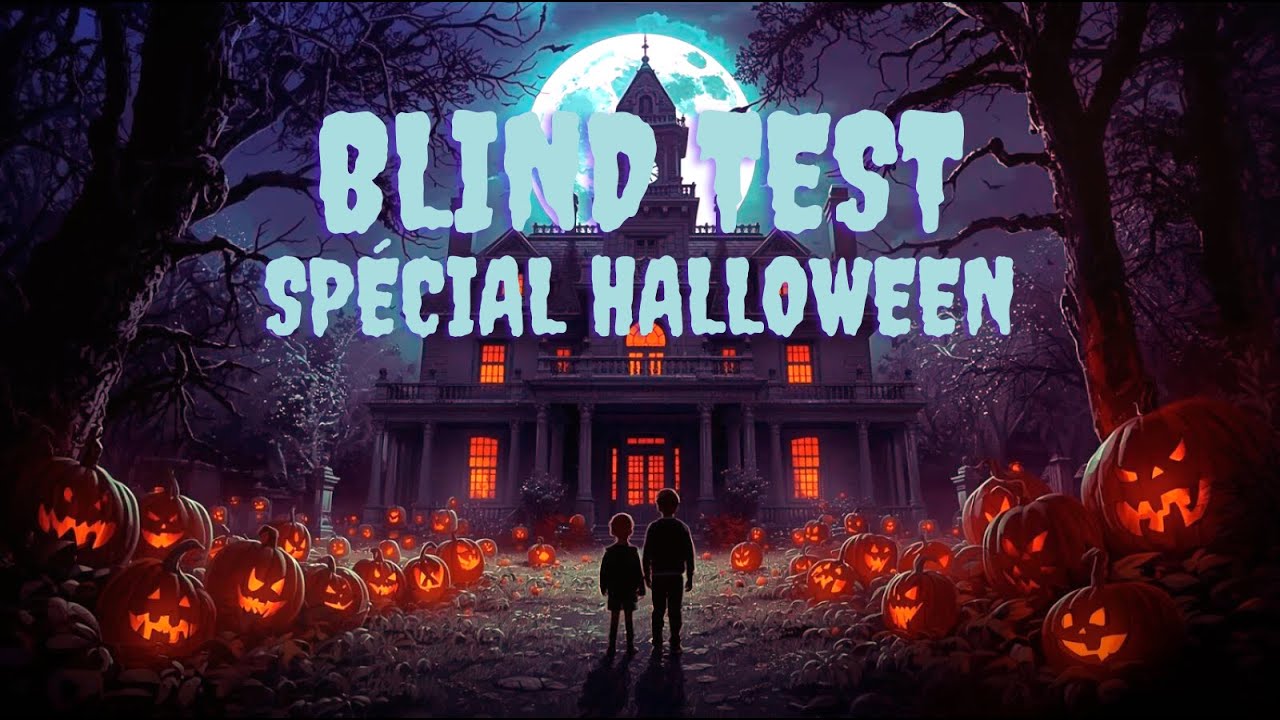 Blind-test spécial Halloween (45 extraits)