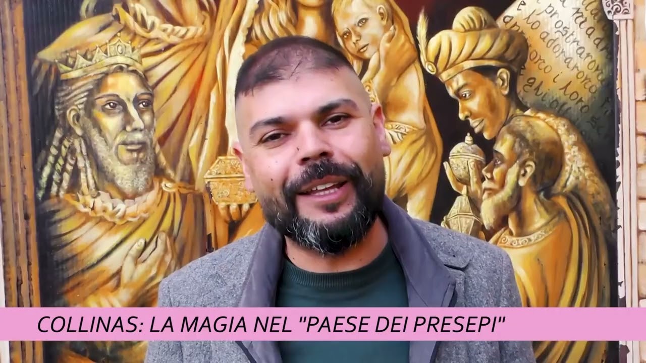 COLLINAS: LA MAGIA NEL ''PAESE DEI PRESEPI''