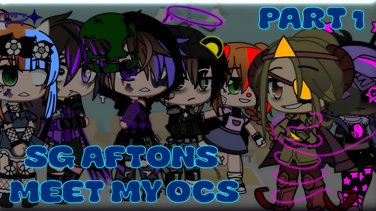 Gift For @Itz_ShadowsGlitch SG AFTONS MEET My OCS!