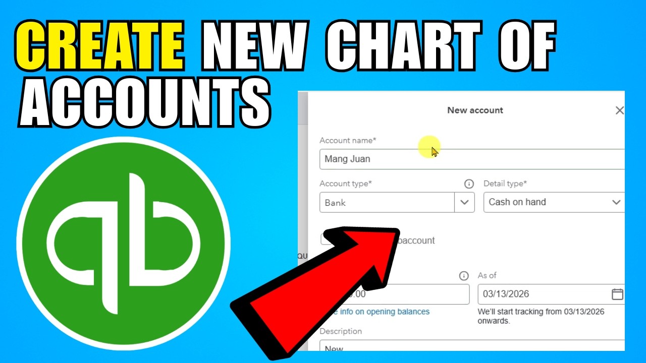 How To Create A New Chart Of Accounts In Quickbooks Online (2026) (Complete Guide)