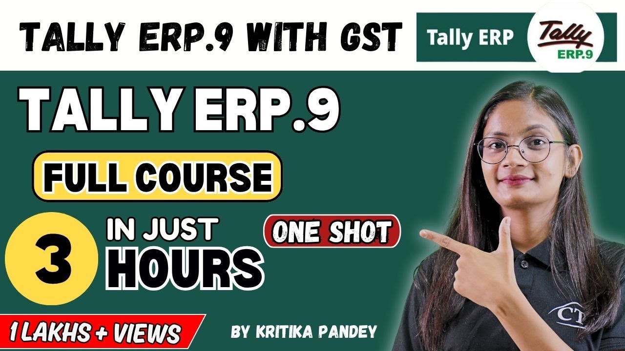 Tally ERP 9 Full Course in Just 3 Hours in Hindi | Tally ERP 9 for Beginners in One Shot | CTA