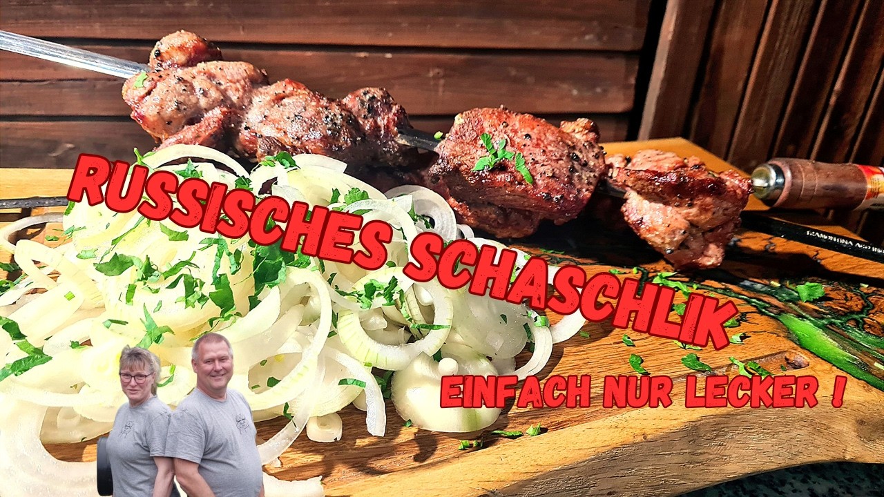 Russisches Schaschlik mit Sprudel – Zarter geht’s nicht!“