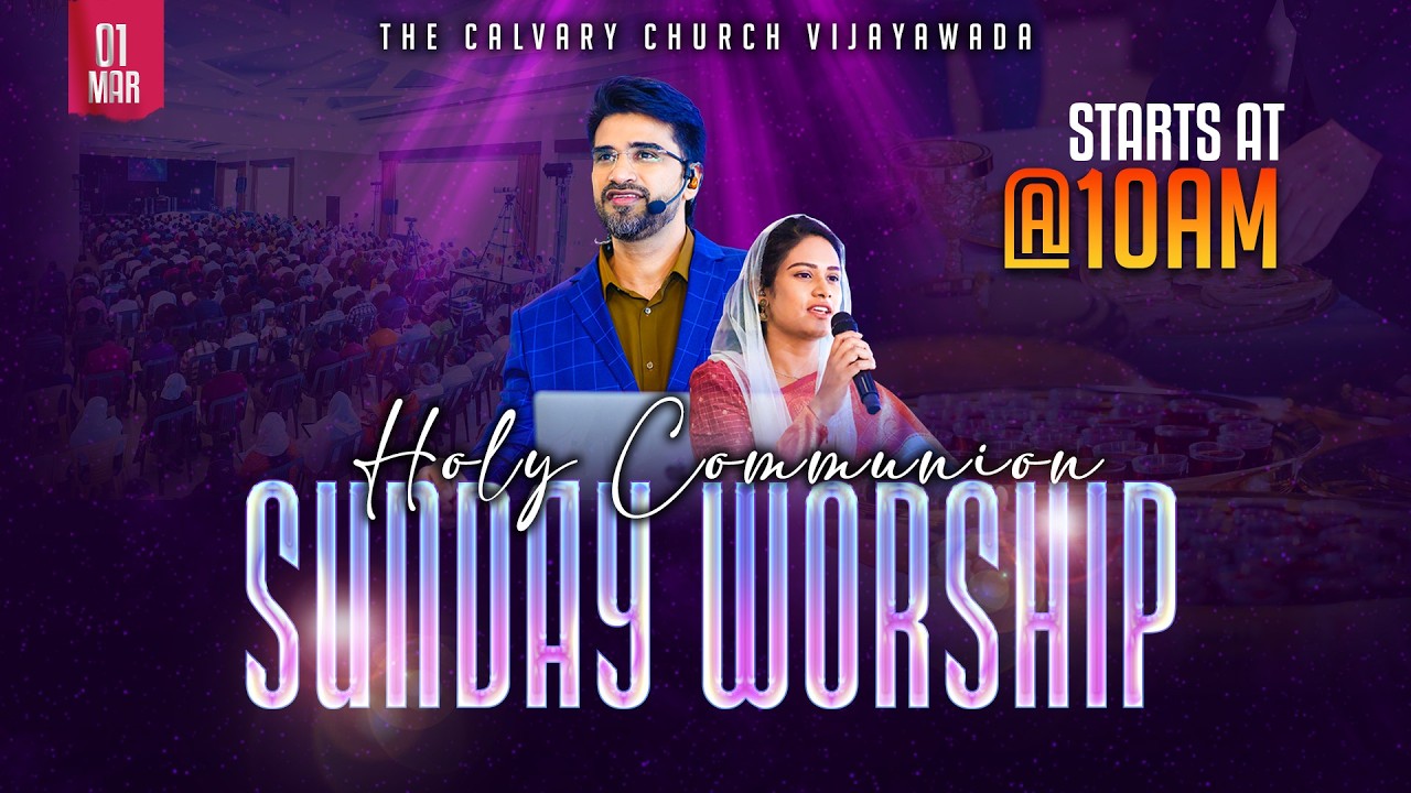 #SundayService | 01 MAR 2026 | @10 am | Holy Communion |  @N Michael Paul #jesus