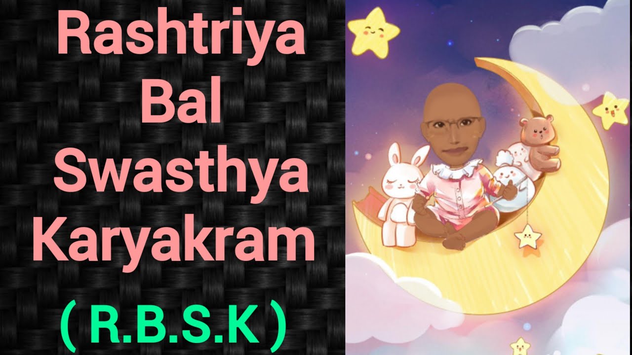 Rashtriya Bal Swasthya Karyakram | RBSK | PSM lecture | Community Medicine lecture | PSM made easy