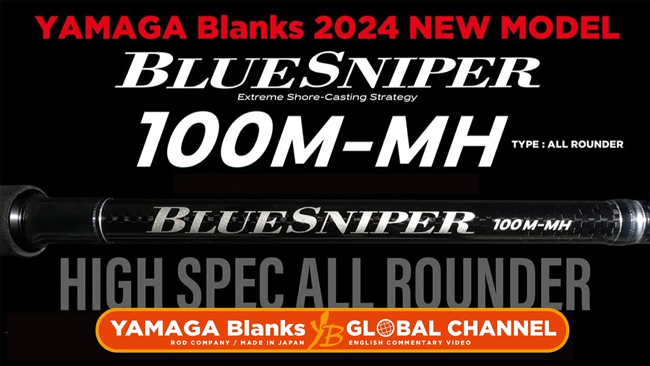 【2024 NEW】BlueSniper 100M-MH  ～Commentary of the cast and manipulation～