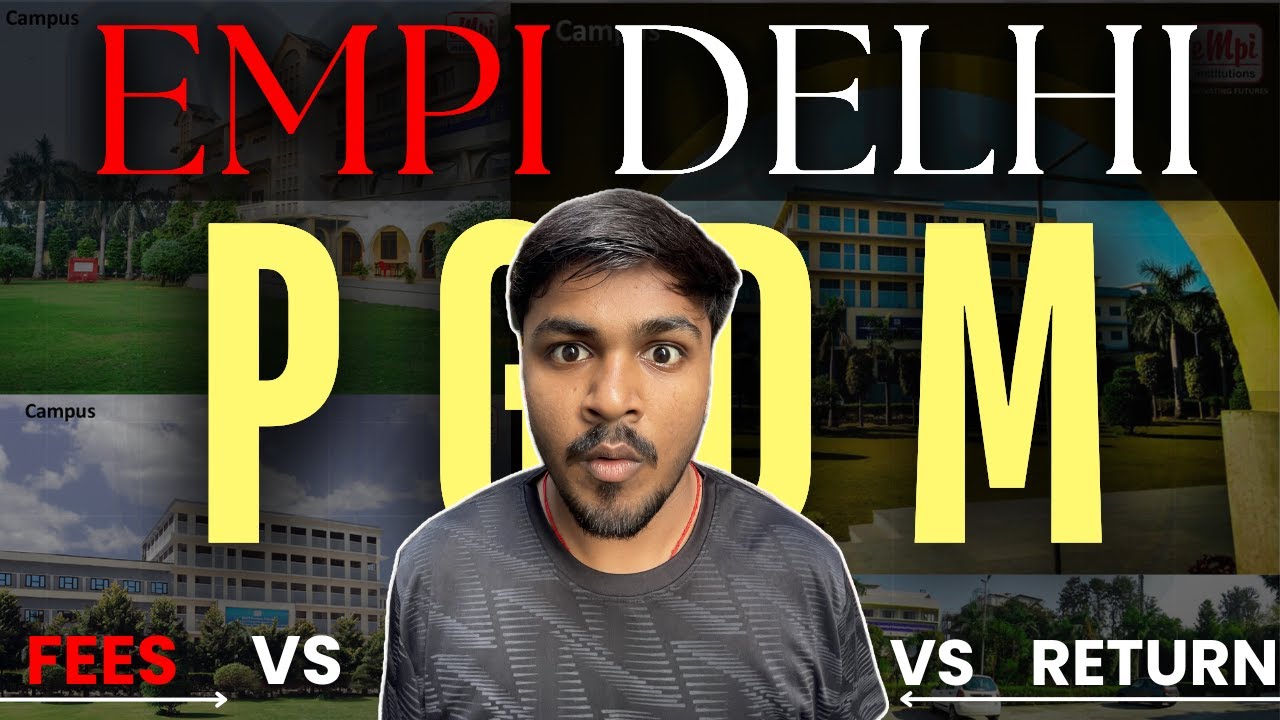 EMPI DELHI PGDM: Honest Review on Placements, Fees, Campus (2024) #delhicollege #pgdmcollege #iim