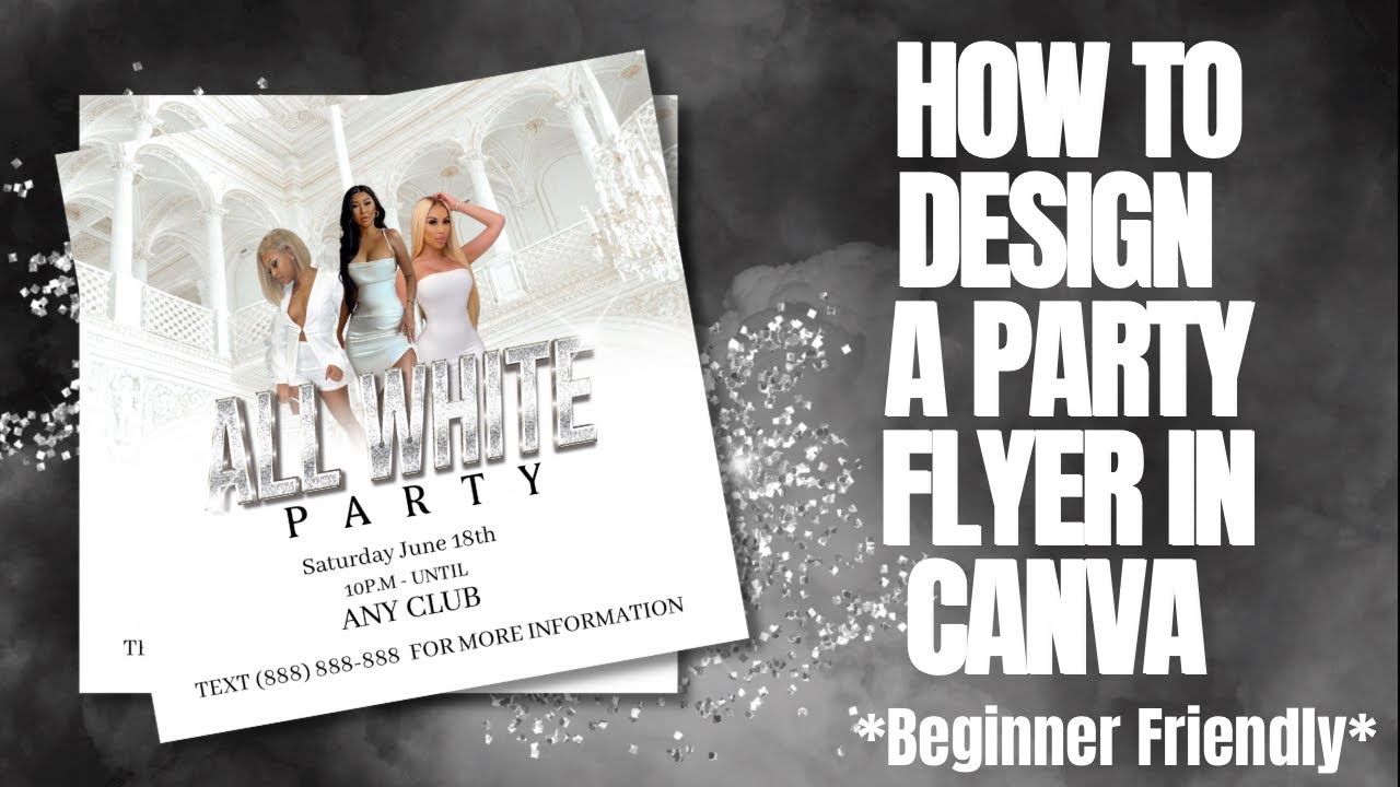 How to Design a Party Flyer in Canva That Actually Looks Professional (Step-by-Step Tutorial)