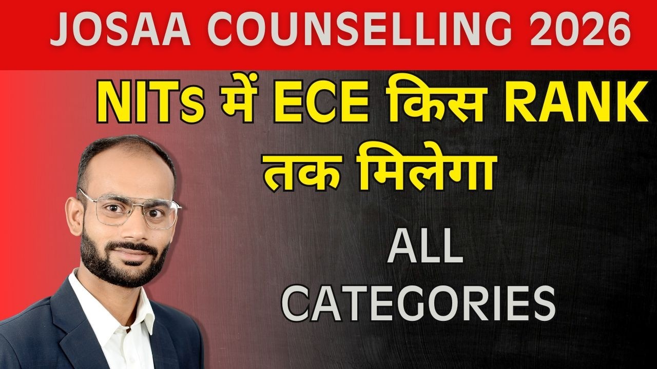 ALL NITs ECE Male Expected Cut Off 2026 | All Categories | JOSAA COUNSELLING 2026 |