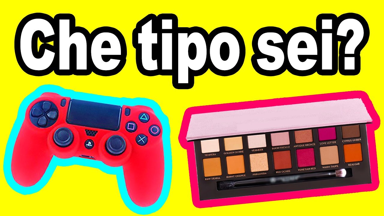 CHE TIPO SEI?