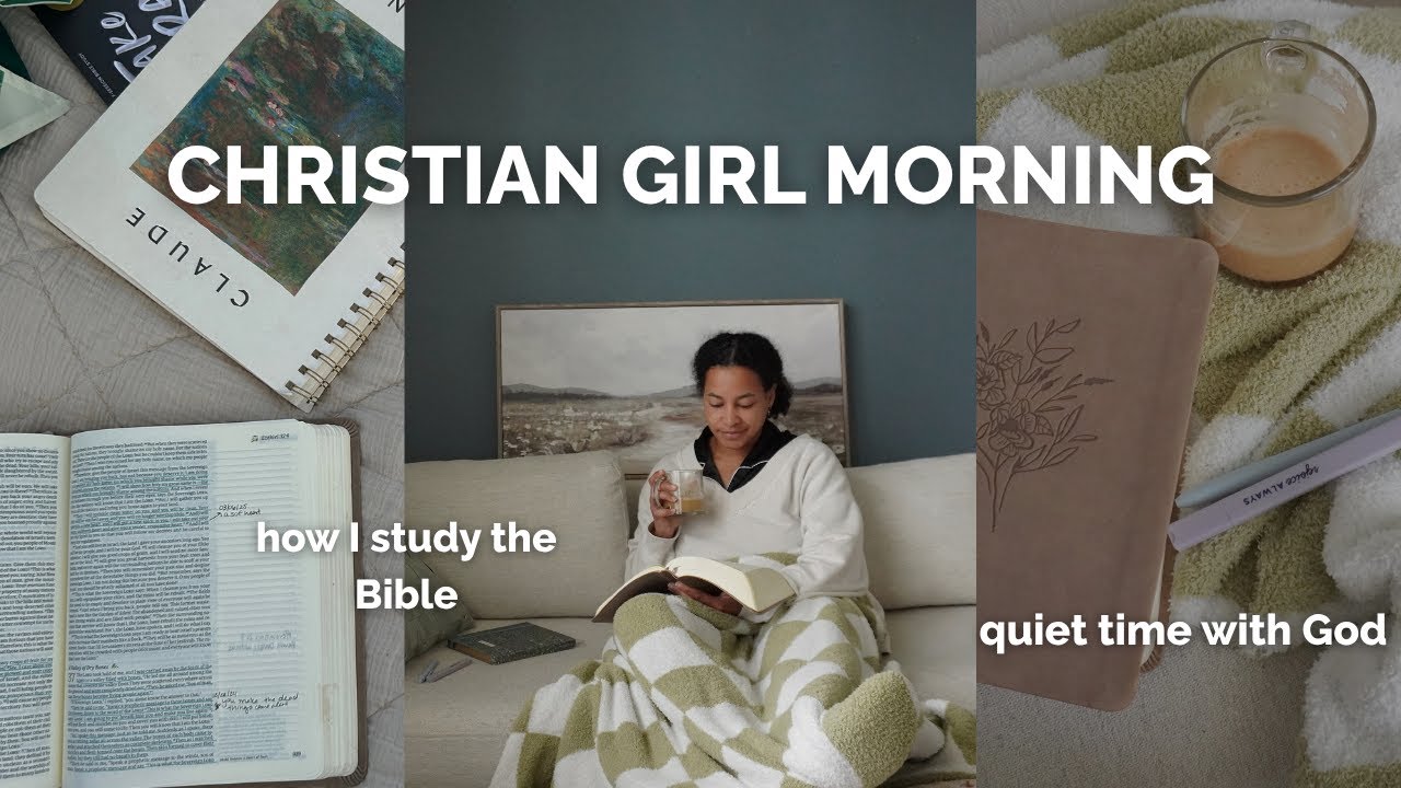 How I Spend Quiet Time With God | Peaceful + Intentional Routine | Christian Girl Morning Routine
