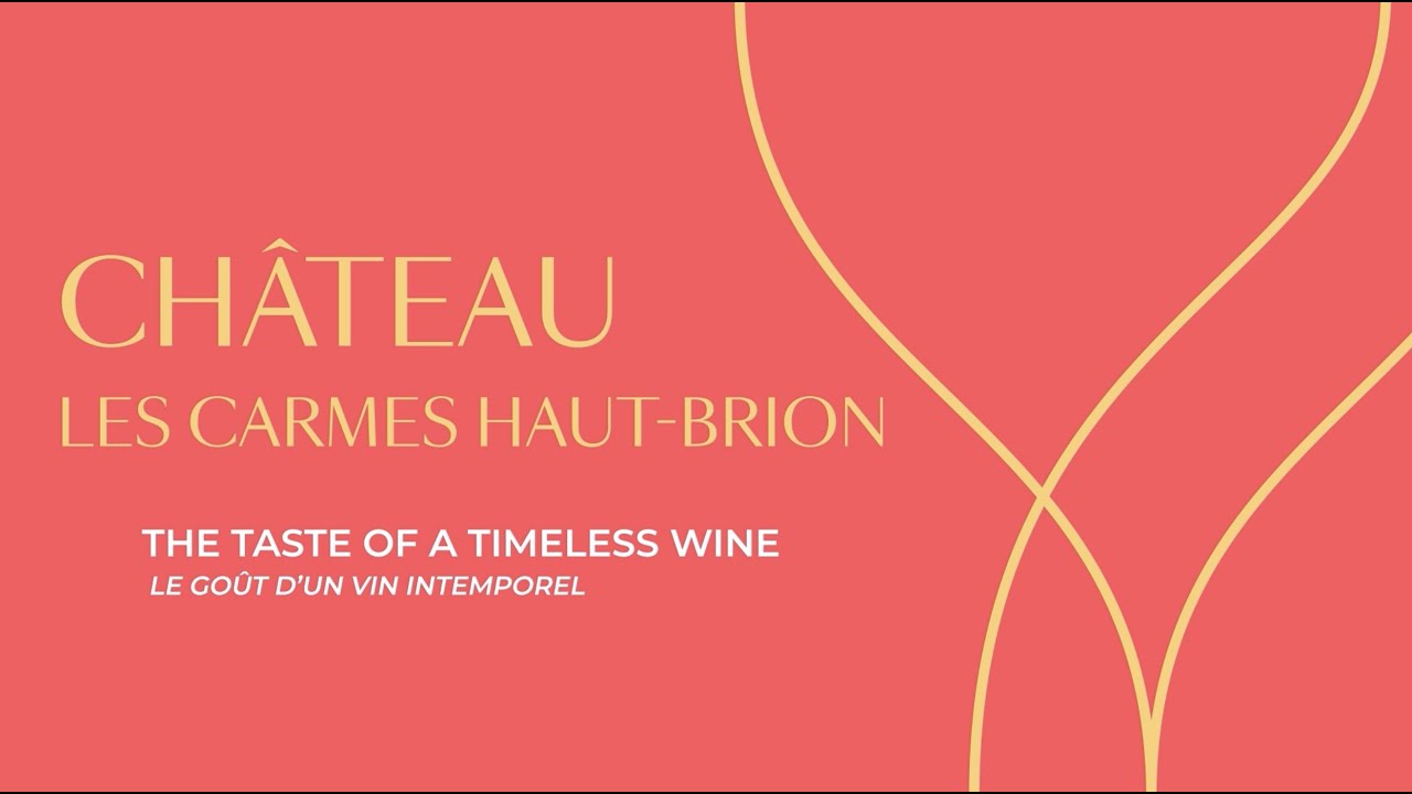 (EN) Château Les Carmes Haut-Brion x Twins - The taste of a timeless wine