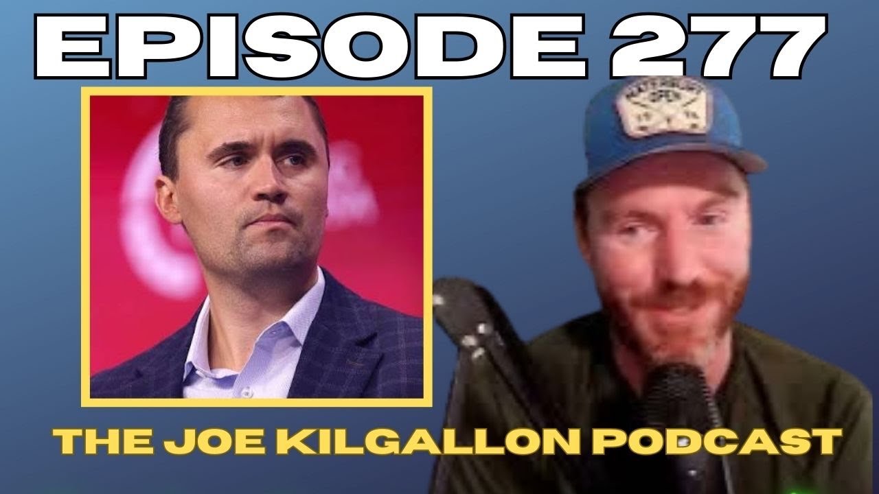 Episode 278 | Charlie Kirk & America's Inconsistency