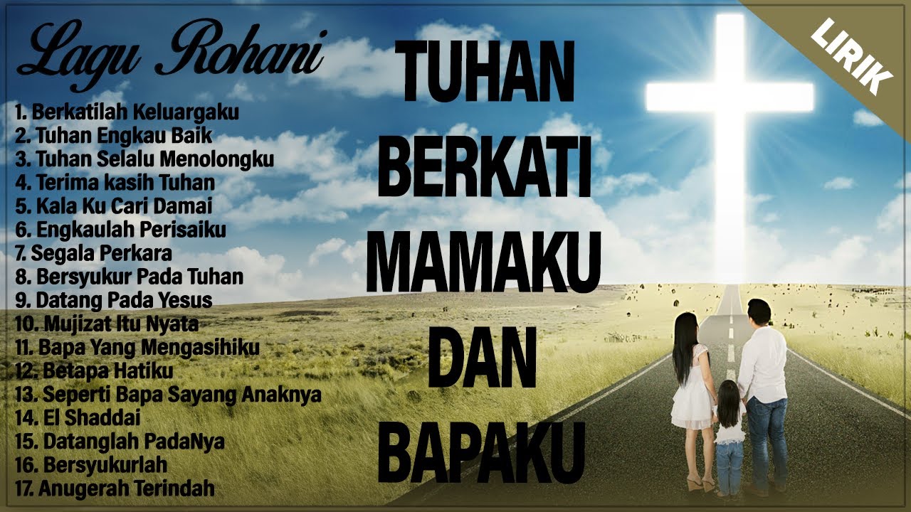 BERKATILAH KELUARGAKU - LAGU PUJIAN PALING MENYENTUH HATI | LAGU ROHANI KRISTEN TERBARU 2025 (LIRIK)